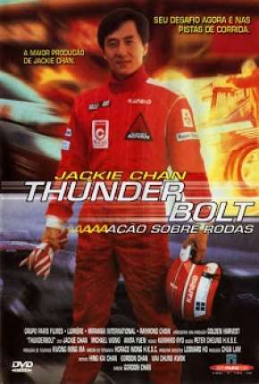 Thunderbolt - Ação Sobre Rodas Dublado Download - Rede Torrent