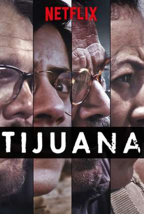 Tijuana Dublada Download - Rede Torrent