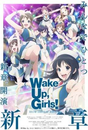 Wake Up, Girls! Shin Shou - Legendado via Torrent