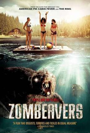 Castores Zumbis - Zombeavers - Terror no Lago Dublado e Dual Áudio Download - Rede Torrent