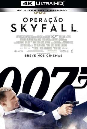 007 - Operação Skyfall - 4K via Torrent