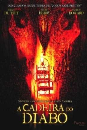 A Cadeira do Diabo Dublado e Dual Áudio Download - Rede Torrent