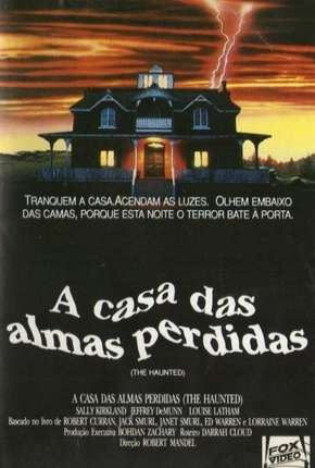 A Casa das Almas Perdidas Dublado e Dual Áudio Download - Rede Torrent