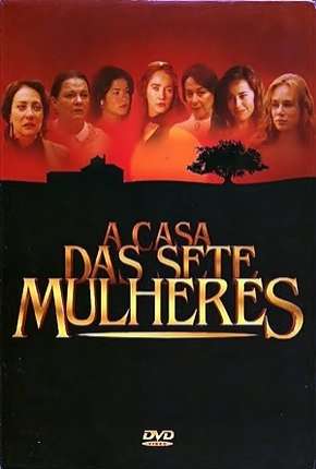 A Casa das Sete Mulheres - Completa via Torrent