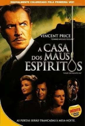 A Casa dos Maus Espíritos - Legendado  Download - Rede Torrent