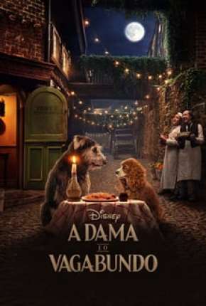 A Dama e o Vagabundo - Live Action via Torrent