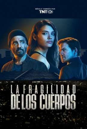 A Fragilidade dos Corpos Dublada e Dual Áudio Download - Rede Torrent