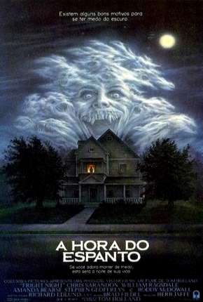 A Hora do Espanto - 1985 Fright Night via Torrent