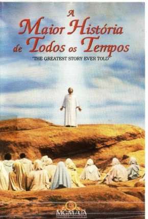 A Maior História de Todos os Tempos - DVD-R Dublado e Dual Áudio Download - Rede Torrent