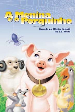 A Menina e o Porquinho - Animação Dublado e Dual Áudio Download - Rede Torrent