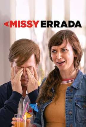 A Missy Errada Dublado e Dual Áudio 5.1 Download - Rede Torrent