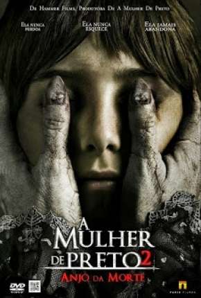 A Mulher de Preto 2 - O Anjo da Morte via Torrent