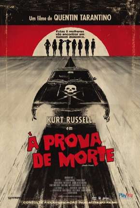 À Prova de Morte - Death Proof Dublado e Dual Áudio 5.1 Download - Rede Torrent