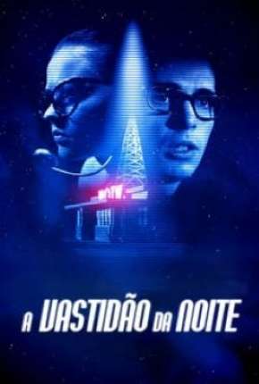 A Vastidão da Noite via Torrent