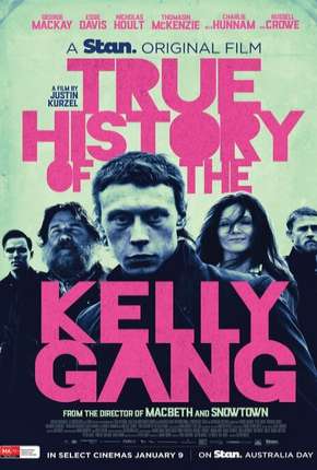 A Verdadeira História da Gang de Ned Kelly - Legendado via Torrent