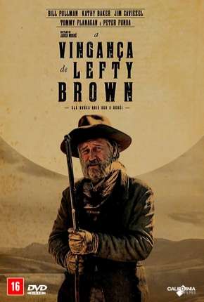 A Vingança de Lefty Brown - The Ballad of Lefty Brown Dublado e Dual Áudio Download - Rede Torrent