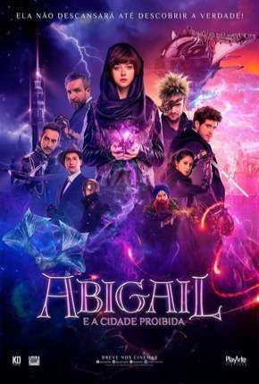 Abigail e a Cidade Proibida Dublado e Dual Áudio Download - Rede Torrent