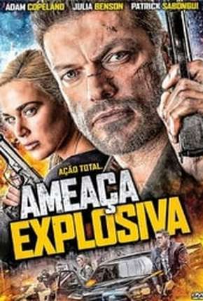 Ameaça Explosiva - Interrogation Dublado e Dual Áudio Download - Rede Torrent