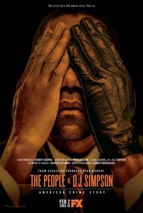 American Crime Story - O Povo Contra O.J. Simpson - 1ª Temporada via Torrent