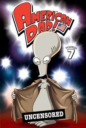 American Dad! - 7ª Temporada via Torrent