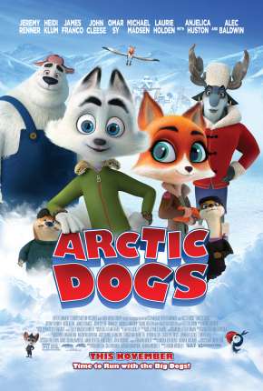 Arctic Dogs Dublado e Dual Áudio Download - Rede Torrent