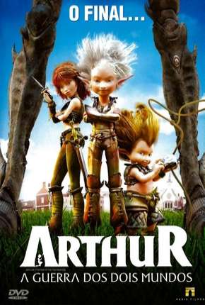 Arthur e a Guerra dos Dois Mundos via Torrent