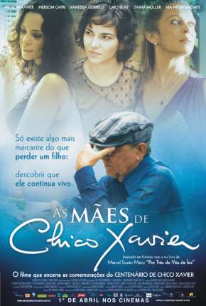 As Mães de Chico Xavier via Torrent