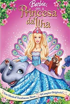 Barbie em a Princesa da Ilha Dublado Download - Rede Torrent