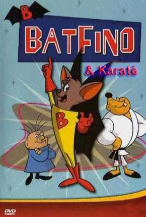 Batfino e Karate Kid via Torrent