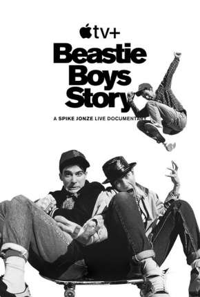 Beastie Boys Story - Legendado via Torrent