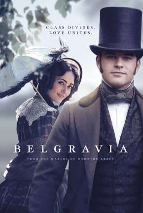 Belgravia - 1ª Temporada Legendada via Torrent