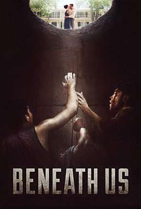 Beneath Us - Legendado via Torrent