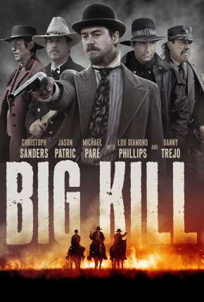 Big Kill - A Cidade do Medo Dublado e Dual Áudio Download - Rede Torrent