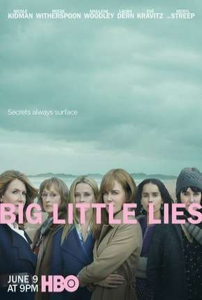 Big Little Lies - 2ª Temporada Completa via Torrent