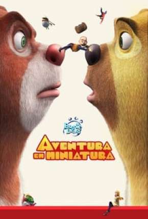 Boonie Bears - Aventura em Miniatura Dublado e Dual Áudio Download - Rede Torrent