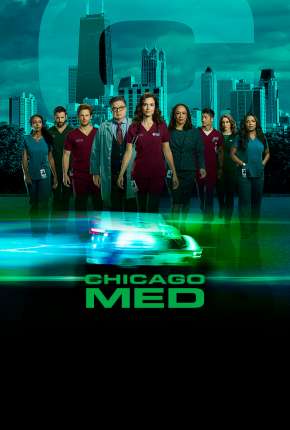 Chicago Med - Atendimento de Emergência - 5ª Temporada via Torrent