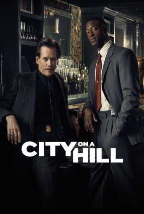 City on a Hill - Legendada via Torrent