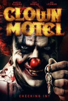 Clown Motel - Spirits Arise - Legendado via Torrent