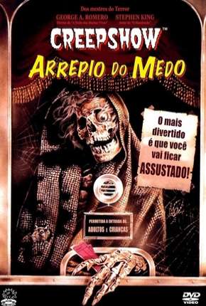 Creepshow - Arrepio do Medo Dublado e Dual Áudio Download - Rede Torrent