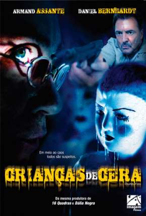 Crianças de Cera Dublado Download - Rede Torrent