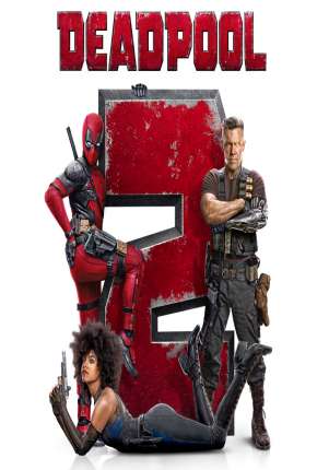 Deadpool 2 - Versão Estendida via Torrent