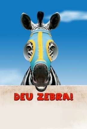 Deu Zebra! via Torrent