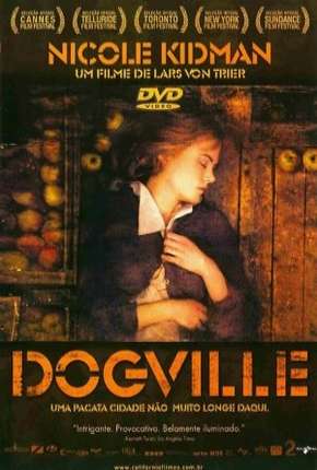 Dogville - DVD-R Dublado e Dual Áudio Download - Rede Torrent