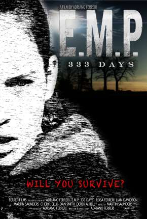 E.M.P. 333 Days - Legendado via Torrent