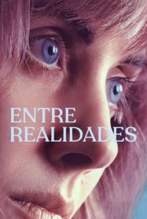 Entre Realidades via Torrent