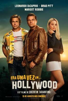 Era Uma Vez em... Hollywood Dublado e Dual Áudio 5.1 Download - Rede Torrent