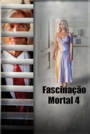 Fascinação Mortal 4 via Torrent