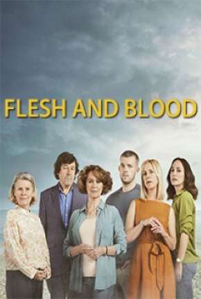 Flesh and Blood  - Legendada via Torrent