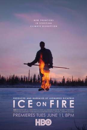 Gelo em Chamas - Ice on Fire via Torrent