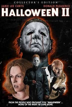 Halloween II - O Pesadelo Continua Dublado e Dual Áudio Download - Rede Torrent